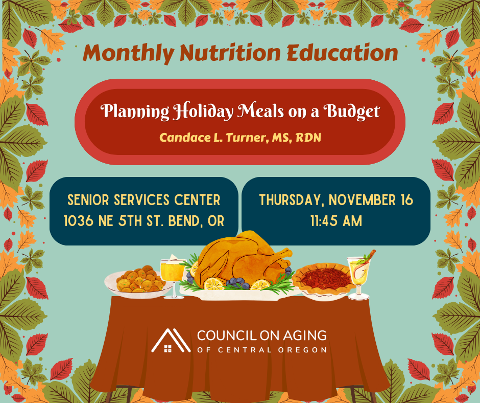 Planning Holiday Meals on a Budget Council on Aging of Central Oregon