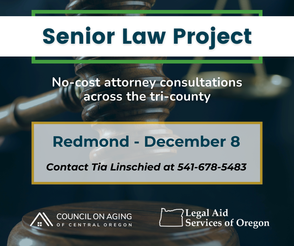 Redmond Senior Law Project Council on Aging of Central Oregon
