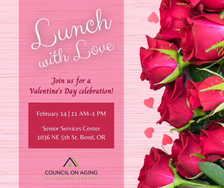 Join us for Lunch with Love during community dining on Wednesday, February 14! We’ll celebrate Valentine’s Day with lots of love and sweet treats.